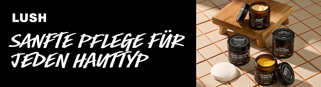 Lush Skincare auf Dolce Vita news